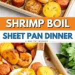Sheet pan with cooked shrimp, sausage, corn, potatoes, and lemon wedges, garnished with fresh herbs.
