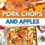 Sheet pan with baked pork chops, sliced apples, sweet potatoes, Brussels sprouts, and herbs.